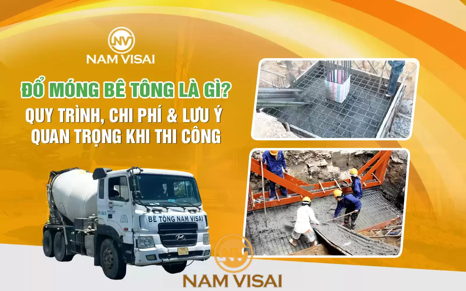 Đổ Móng Bê Tông Là Gì? Quy Trình, Chi Phí & Lưu Ý Quan Trọng Khi Thi Công