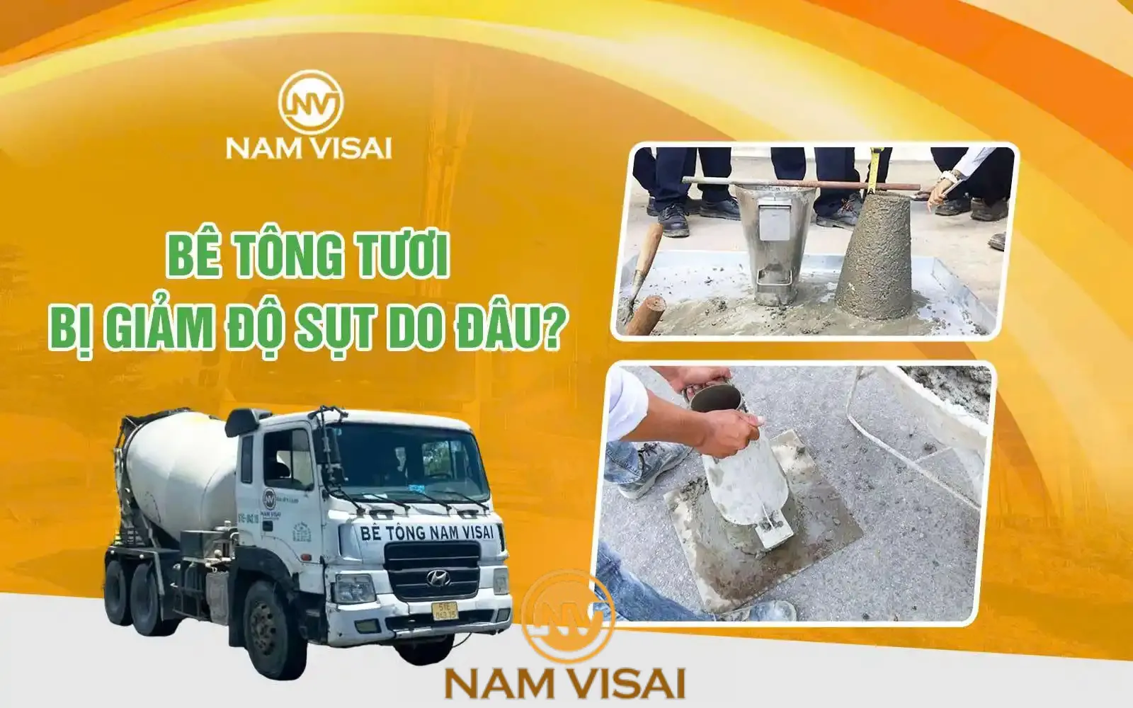 Bê Tông Tươi Bị Giảm Độ Sụt Do Đâu?
