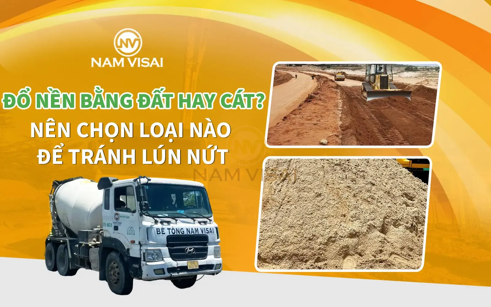 Đổ Nền Bằng Đất Hay Cát? Nên Chọn Loại Nào Để Tránh Lún Nứt