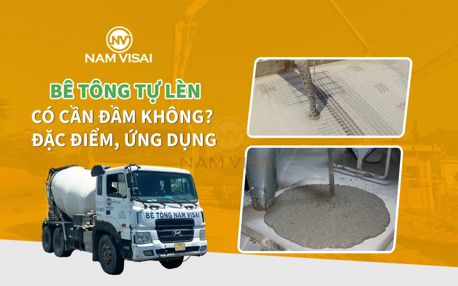 Bê tông tự lèn là gì? Có cần đầm không? Đặc điểm, ứng dụng