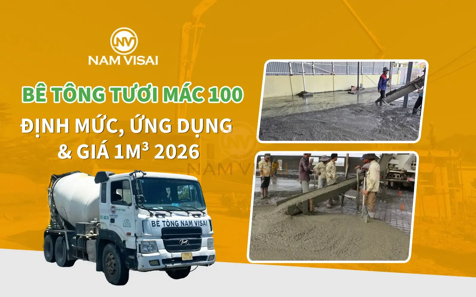 Bê Tông Tươi Mác 100: Định Mức, Ứng Dụng & Giá 1m³ 2026