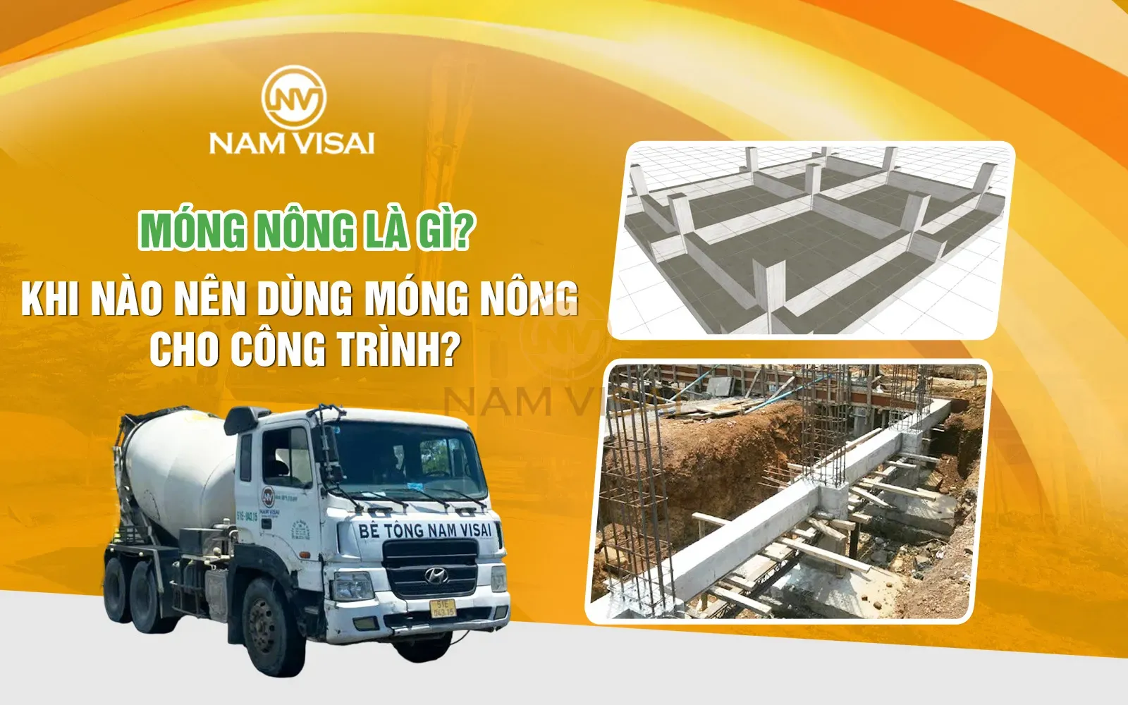 Móng nông là gì? Khi nào nên dùng móng nông cho công trình?