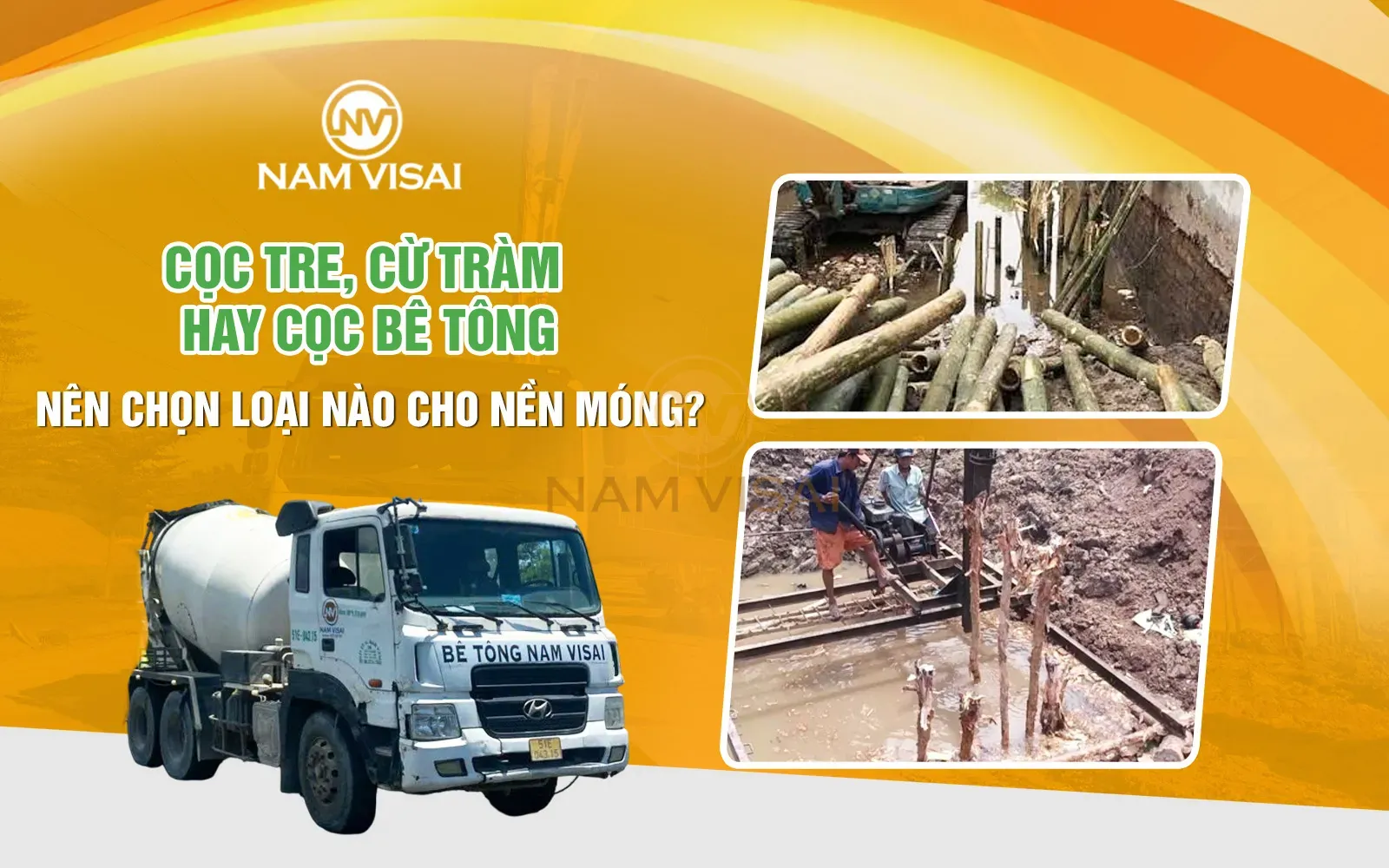 Cọc Tre, Cừ Tràm Hay Cọc Bê Tông
