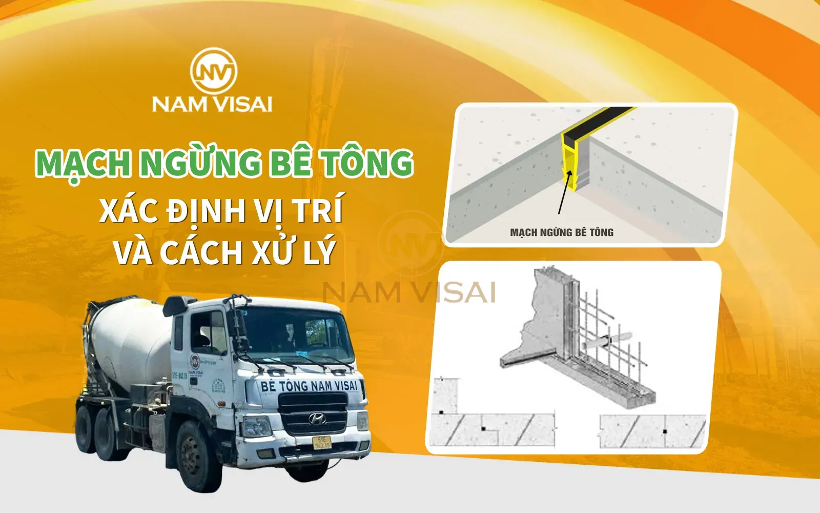 Mạch Ngừng Bê Tông Là Gì? Xác Định Vị Trí Và Cách Xử Lý
