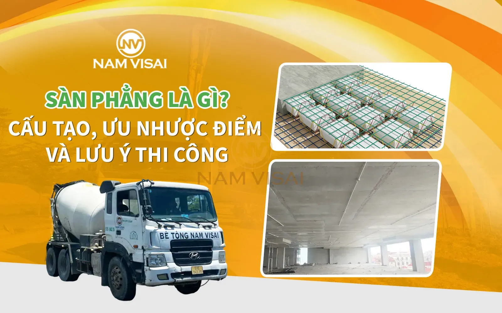 Sàn phẳng là gì? Cấu tạo, ưu nhược điểm và lưu ý thi công